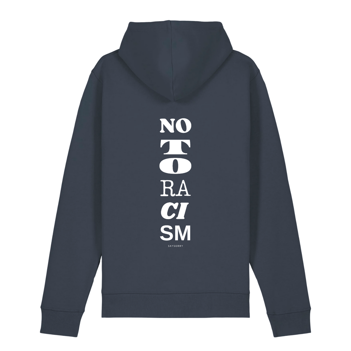 100% Organic unisex Hoodie »No to Racism« vorne bestickt, hinten bedruckt