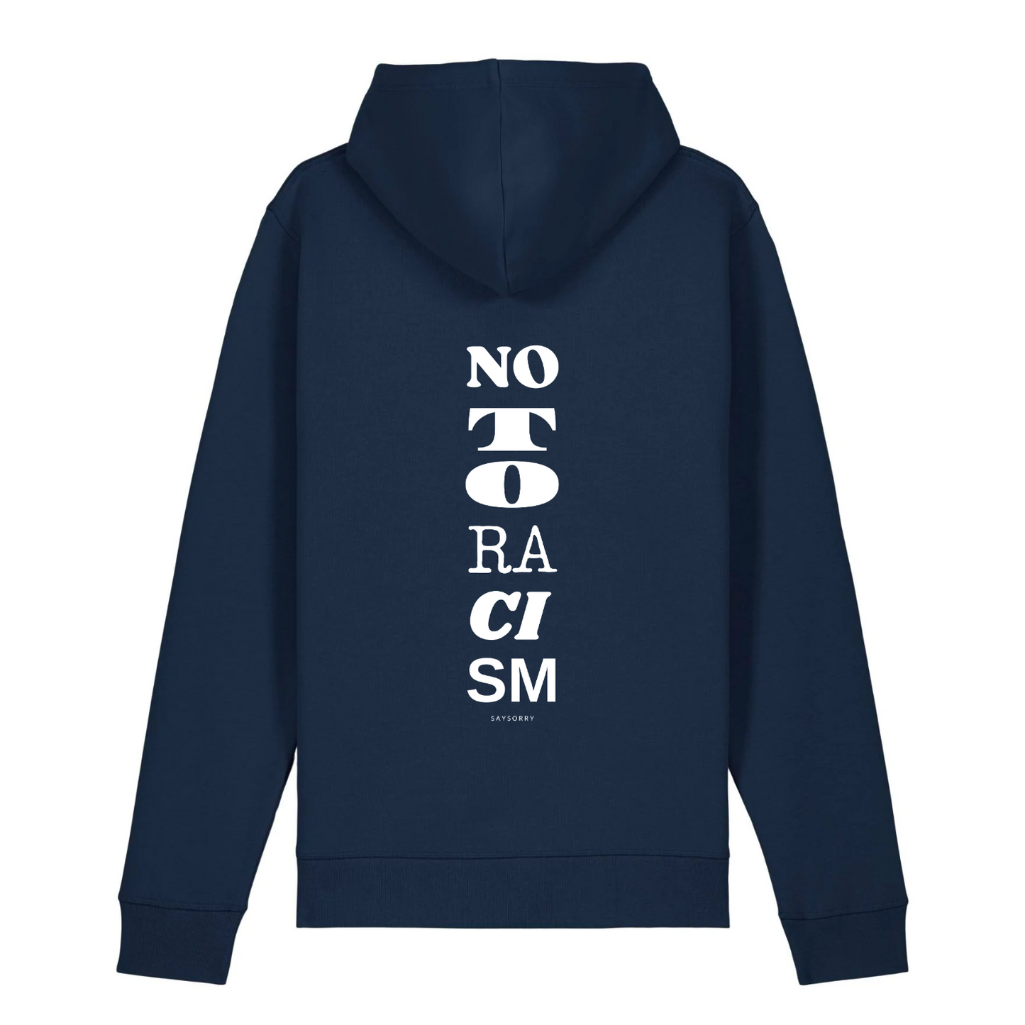 100% Organic unisex Hoodie »No to Racism« vorne bestickt, hinten bedruckt