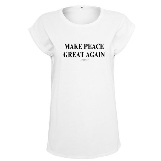 Organic Alle-Größen-Shirt »Make Peace Great Again«