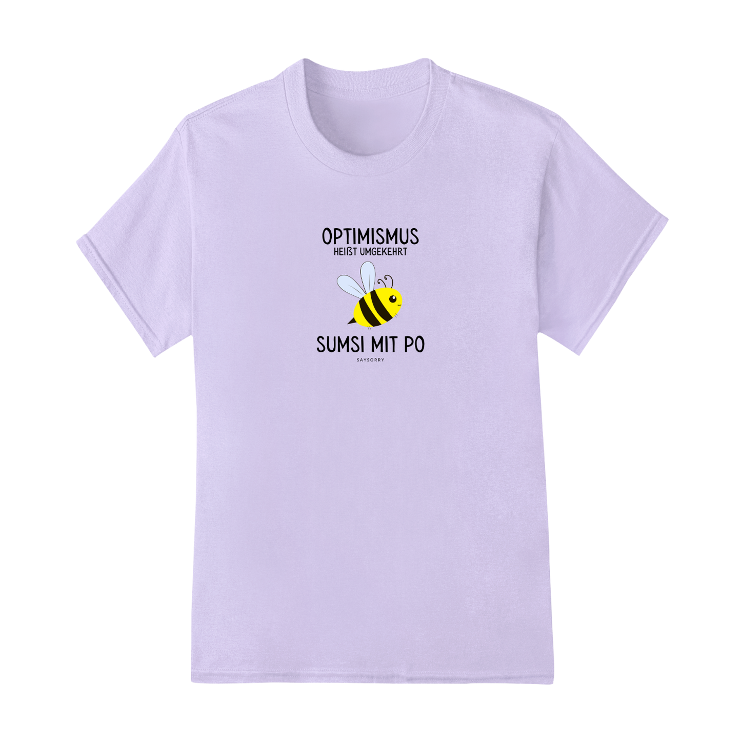 Everyday Damen Shirt »Optimismus heißt umgekehrt Sumsi mit Po«