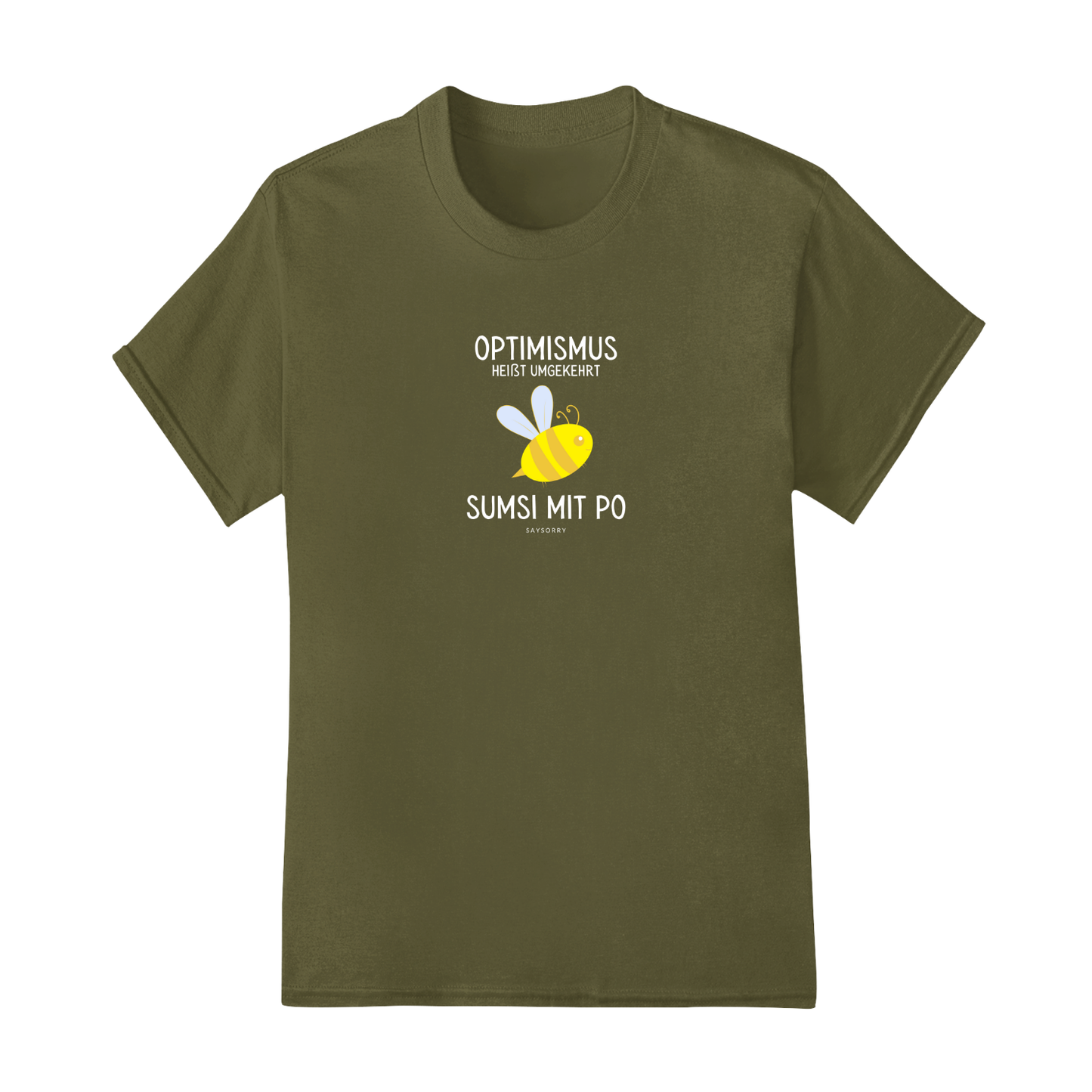 Everyday Damen Shirt »Optimismus heißt umgekehrt Sumsi mit Po«