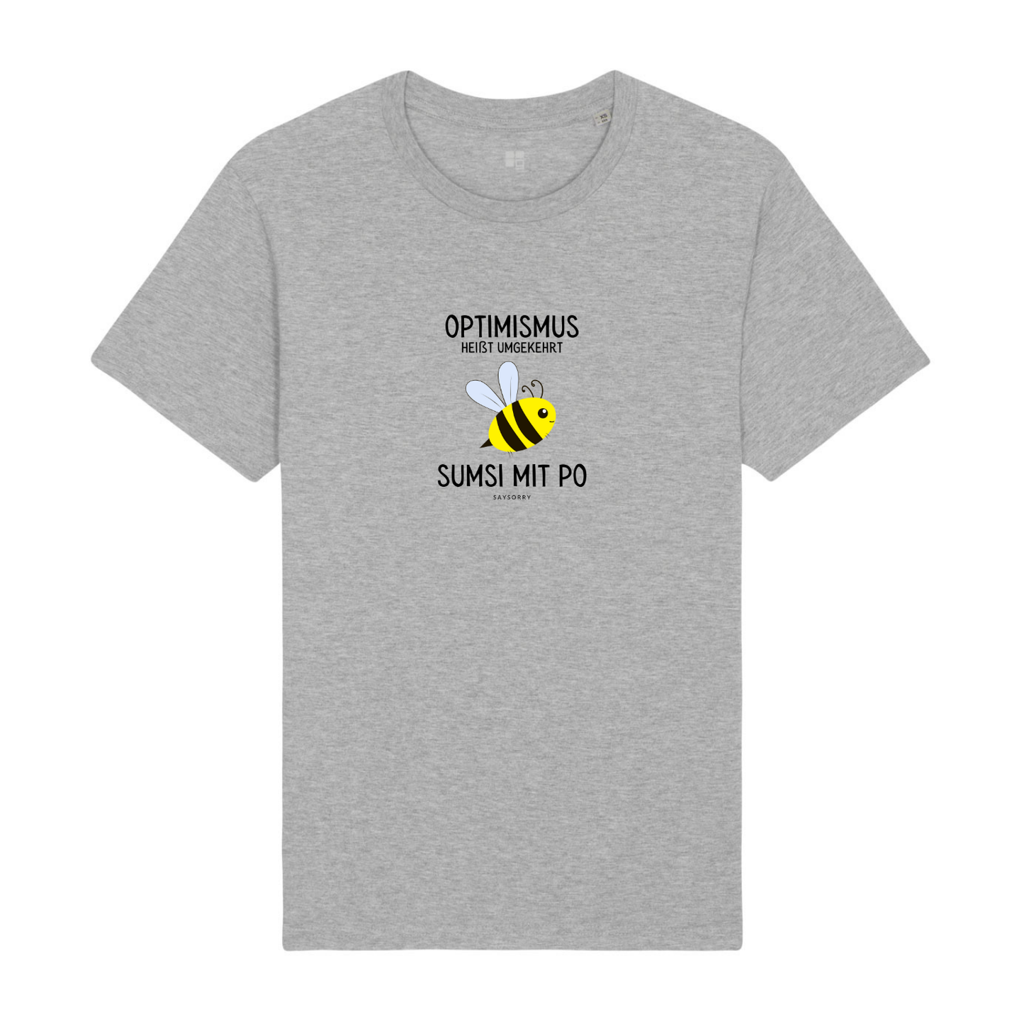 Everyday Damen Shirt »Optimismus heißt umgekehrt Sumsi mit Po«