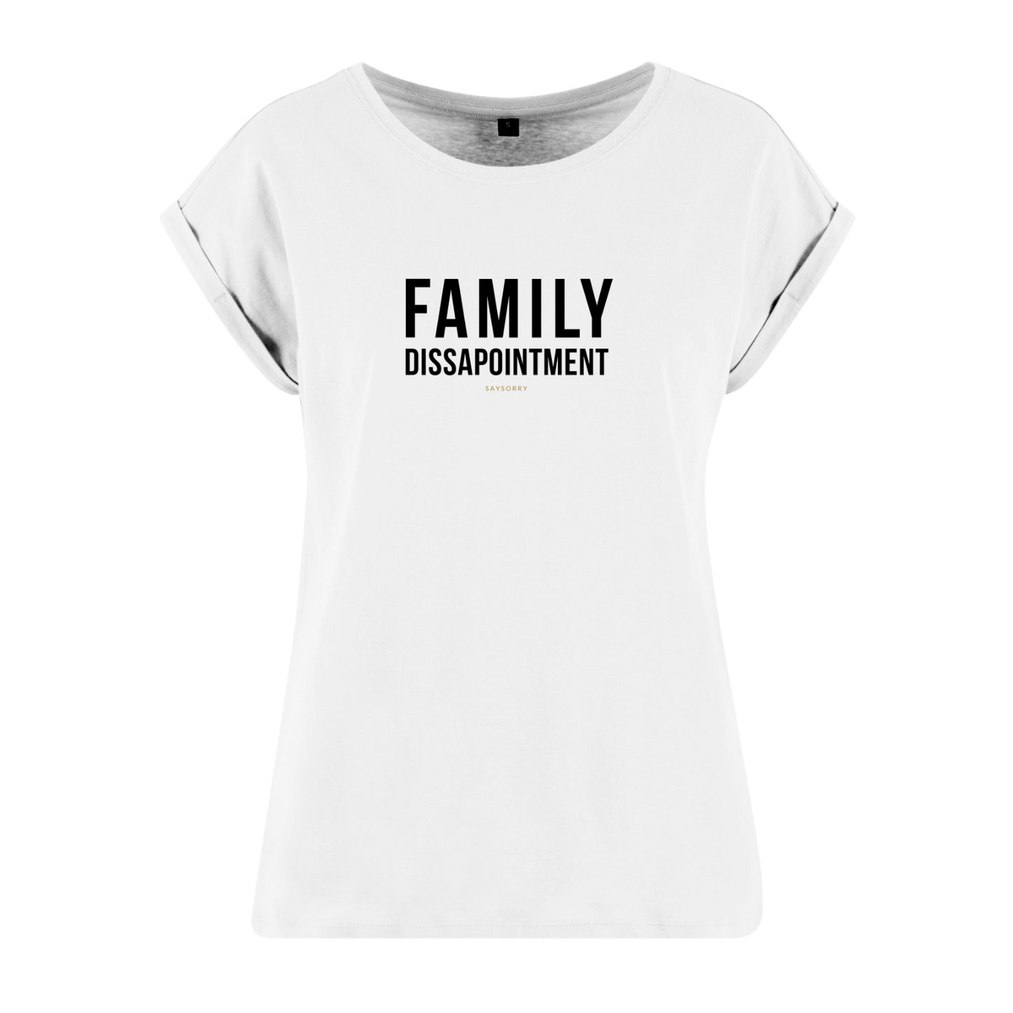 Organic Alle-Größen-Shirt weiss »Family Dissapointment«