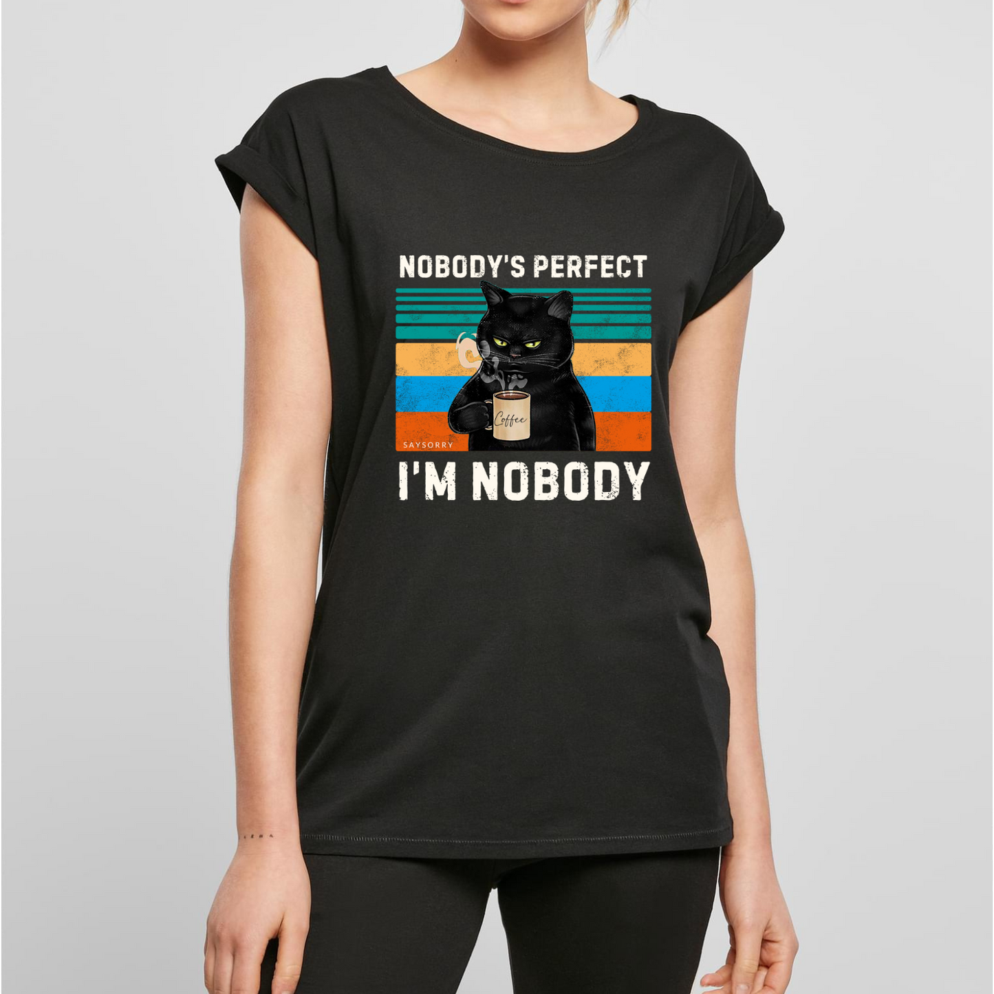 Organic Alle-Größen-Shirt »Nobody’s Perfect. I’m Nobody«