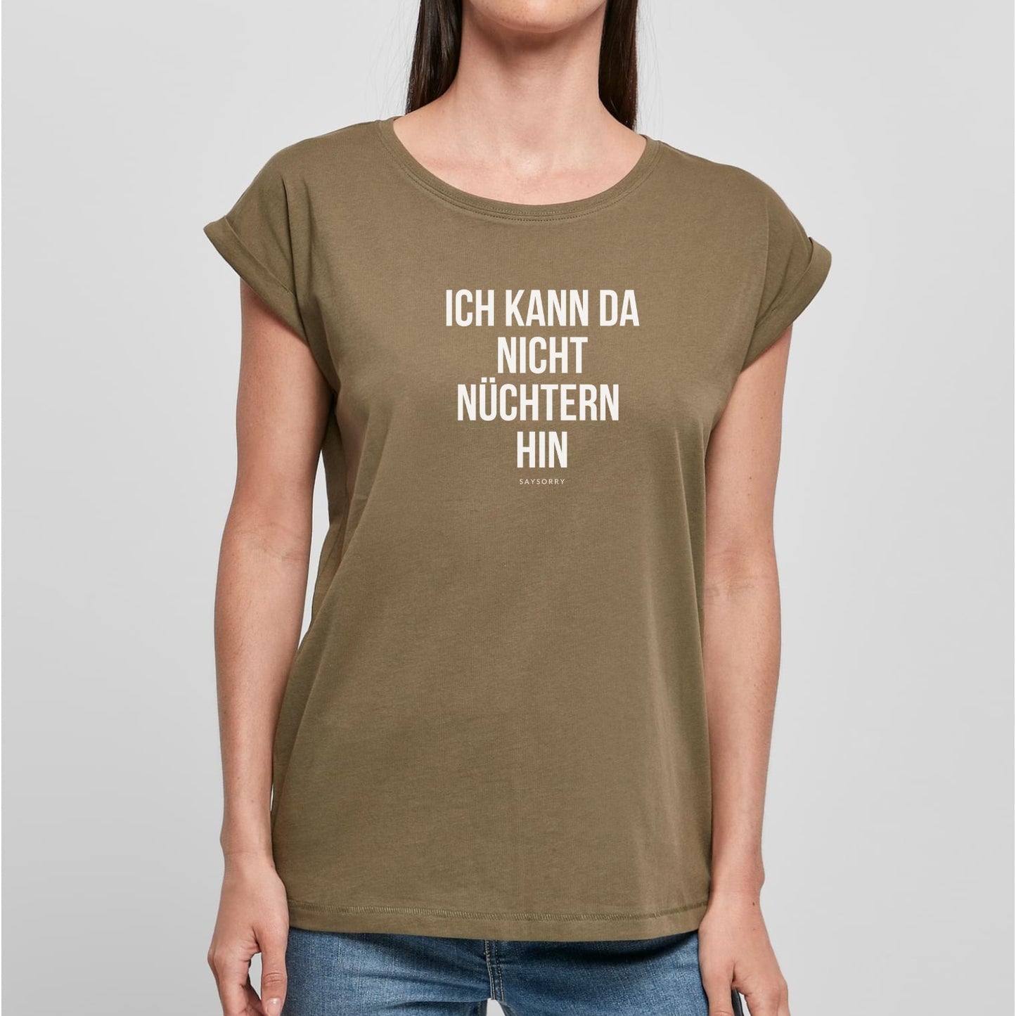 Organic Alle-Größen-Shirt weiss »Ich kann da nicht nüchtern hin«
