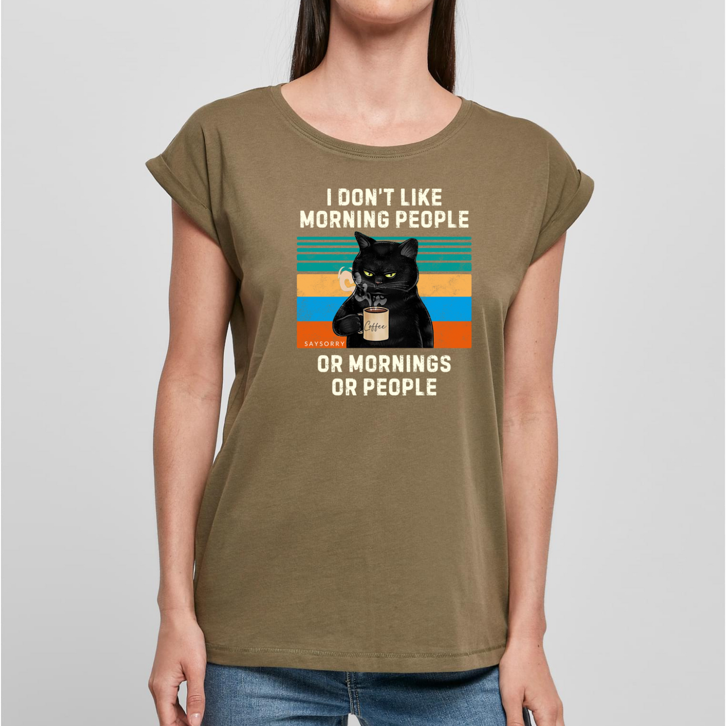 Organic Alle-Größen-Shirt »I don’t like Morning People. Or Mornings. Or People.«