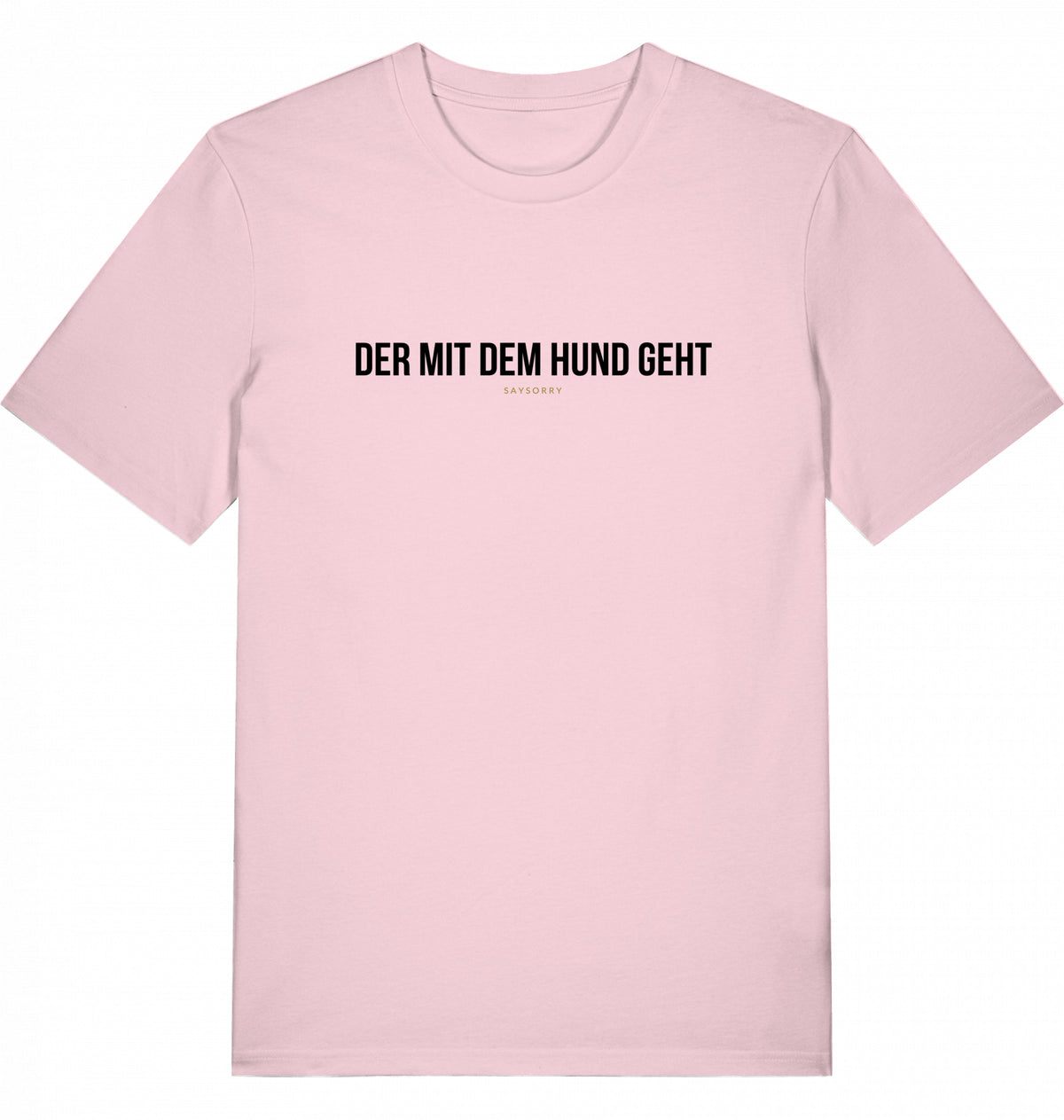 100% Organic Herren Shirt »Der mit dem Hund geht«