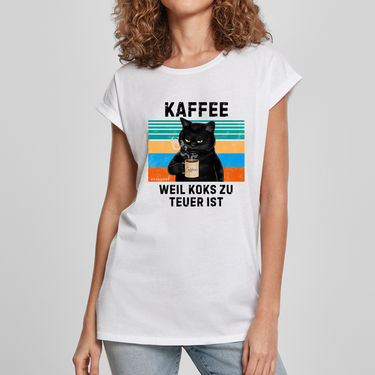 Organic Alle-Größen-Shirt »Kaffee. Weil Koks zu teuer ist.«