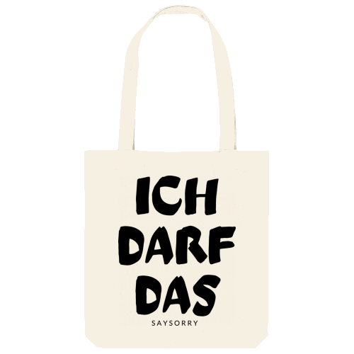 Tote Bag »Ich darf das«