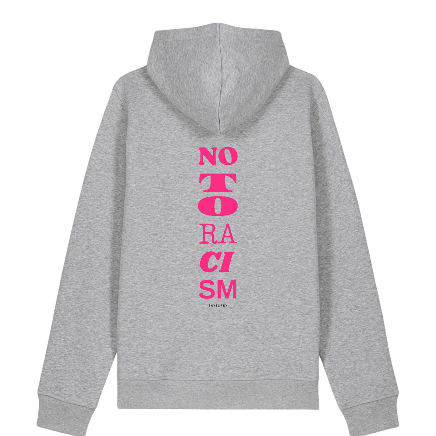 100% Organic unisex Hoodie »No to Racism« vorne bestickt, hinten bedruckt