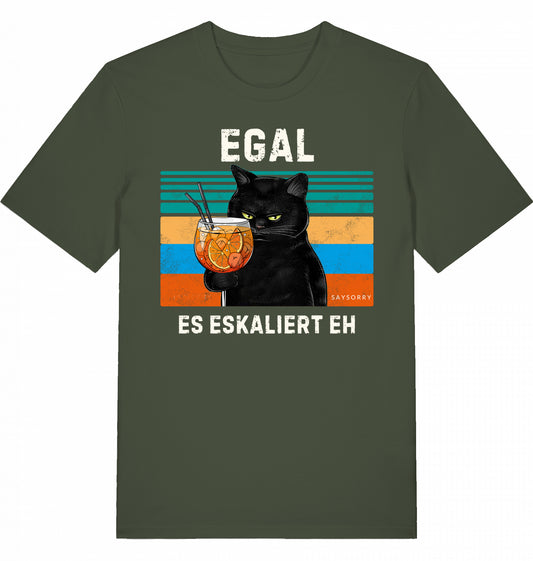 100% Organic Herren Shirt »Egal. Es eskaliert eh.«