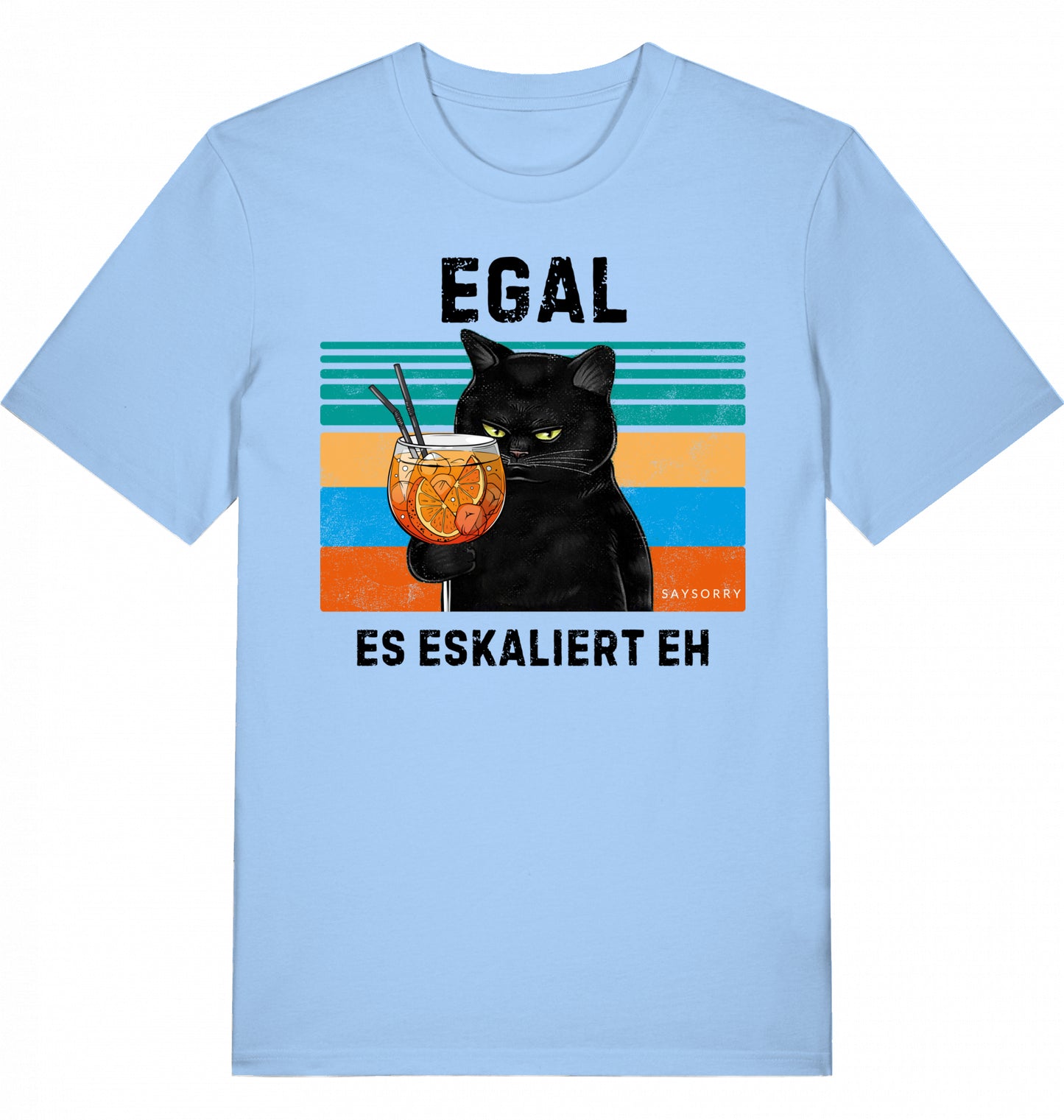 100% Organic Herren Shirt »Egal. Es eskaliert eh.«