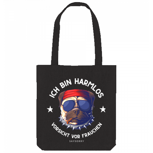 Tote Bag »Ich bin harmlos, vorsicht vor Frauchen«