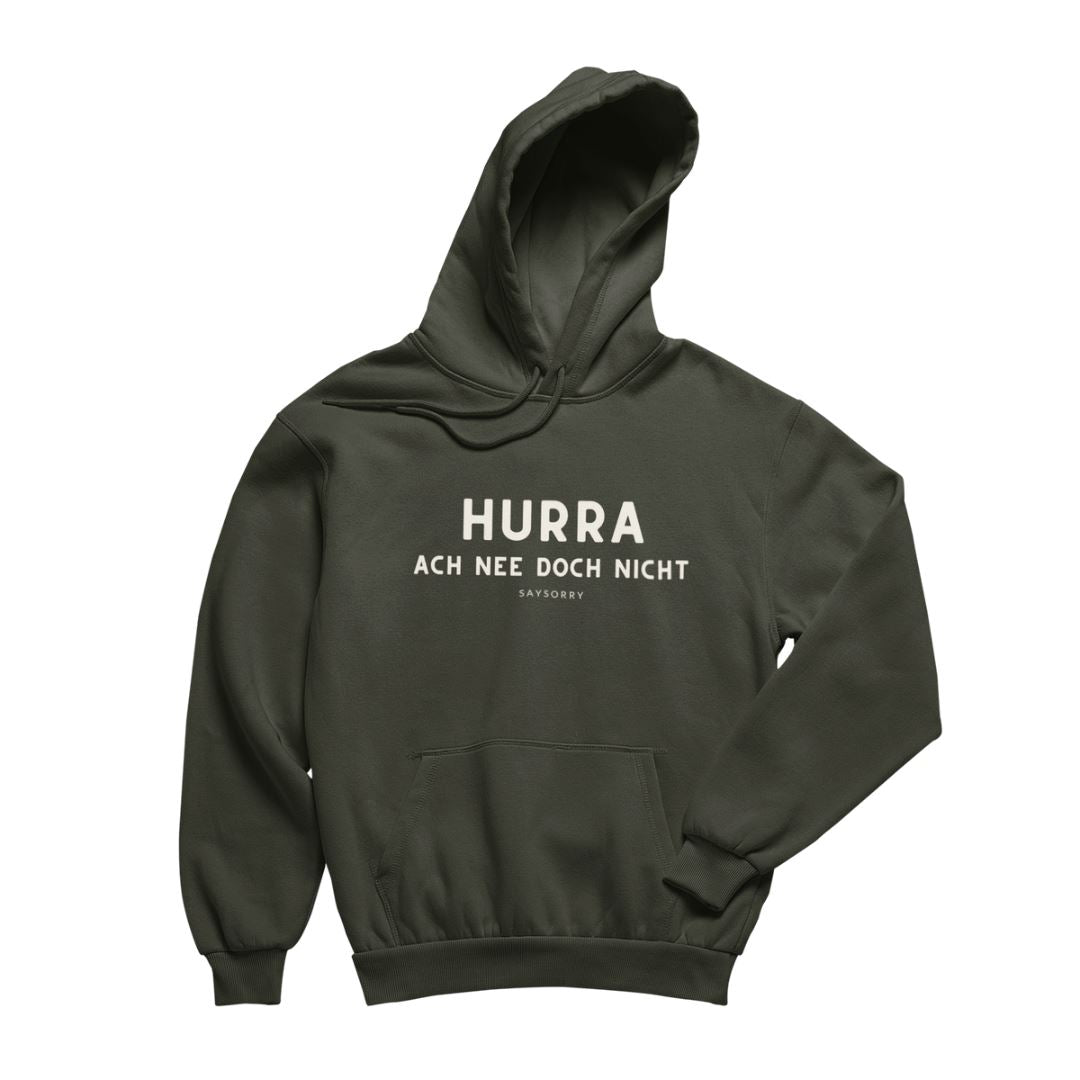 100% Organic unisex Hoodie in vielen Farben »HURRA ach nee doch nicht« Shirt SAYSORRY Khaki XXS