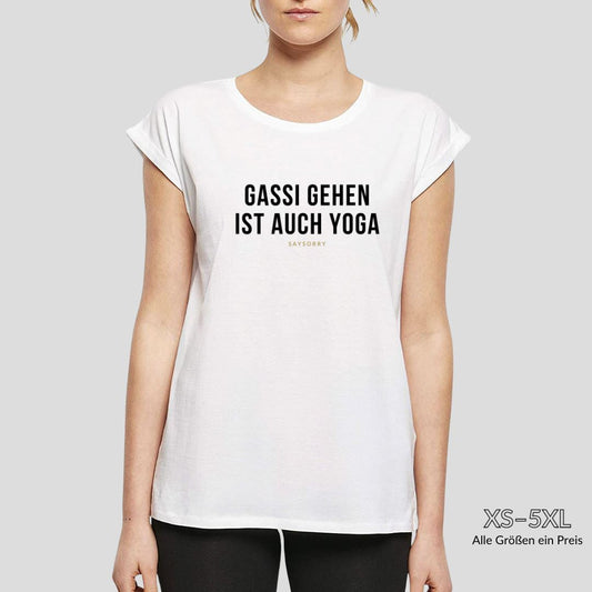 Organic Alle-Größen-Shirt »Gassi gehen ist auch Yoga« Shirt SAYSORRY