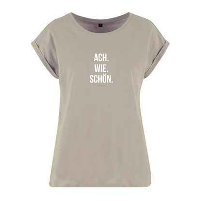 Organic Alle-Größen-Shirt »Ach. Wie. Schön.«