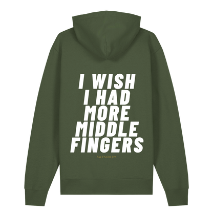 Organic unisex Hoodie »I wish I had more Middle Fingers«