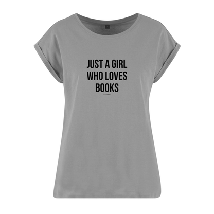 Organic Alle-Größen-Shirt »Just a Girl who loves Books«