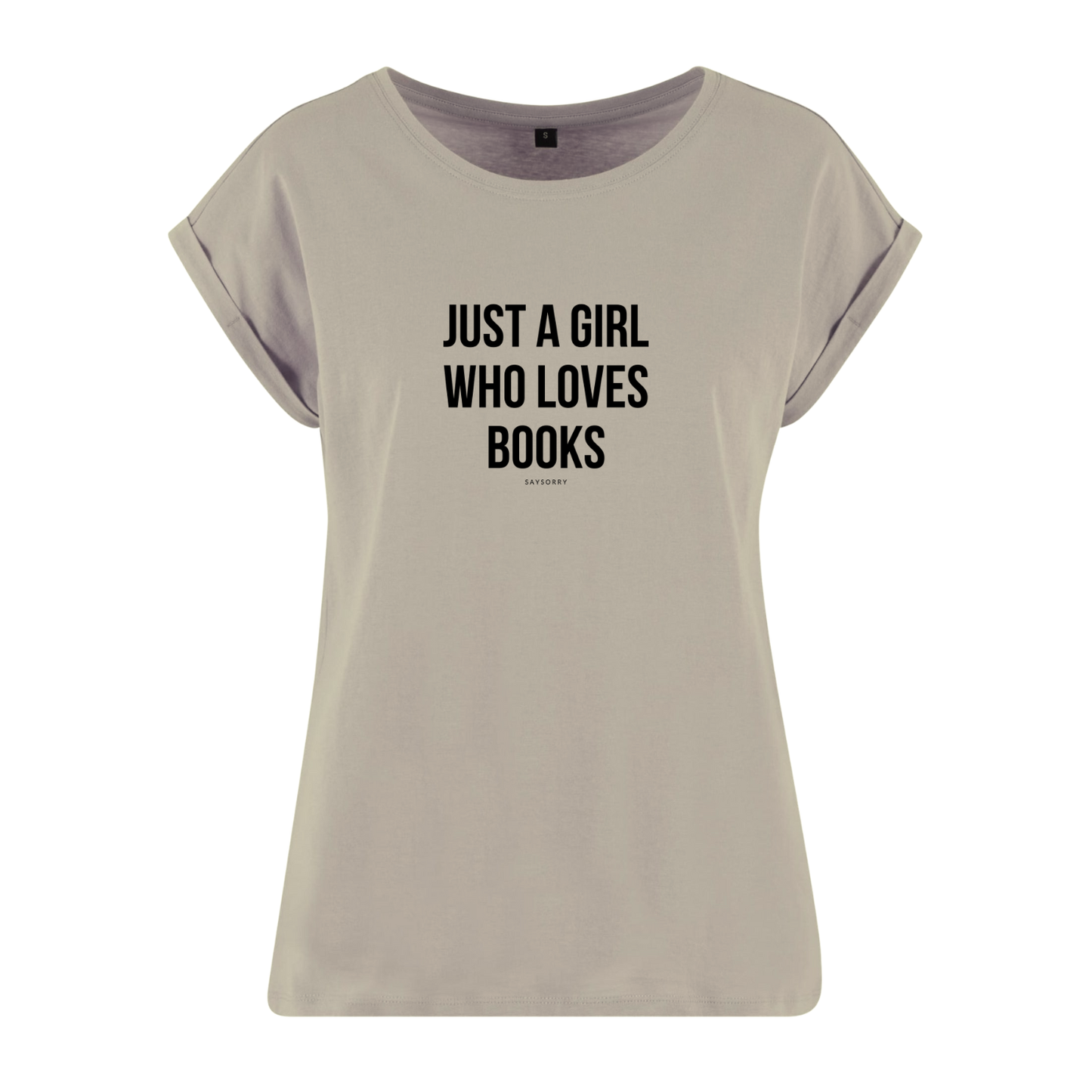 Organic Alle-Größen-Shirt »Just a Girl who loves Books«