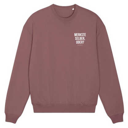 100% organic Pullover »Merkste selber, oder?«