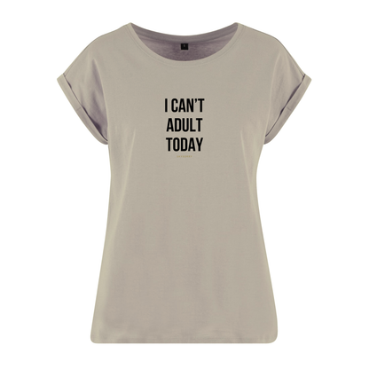 Organic Alle-Größen-Shirt »I Can’t Adult Today«
