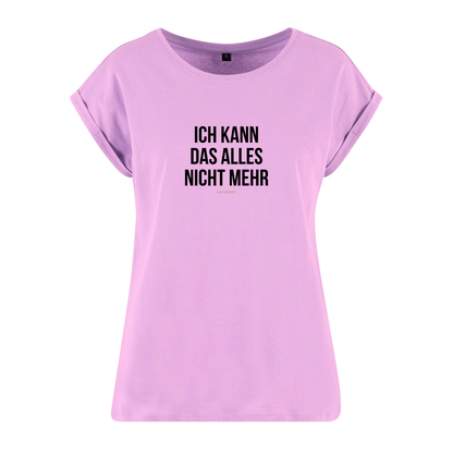 Organic Alle-Größen-Shirt »Ich kann das alles nicht mehr«
