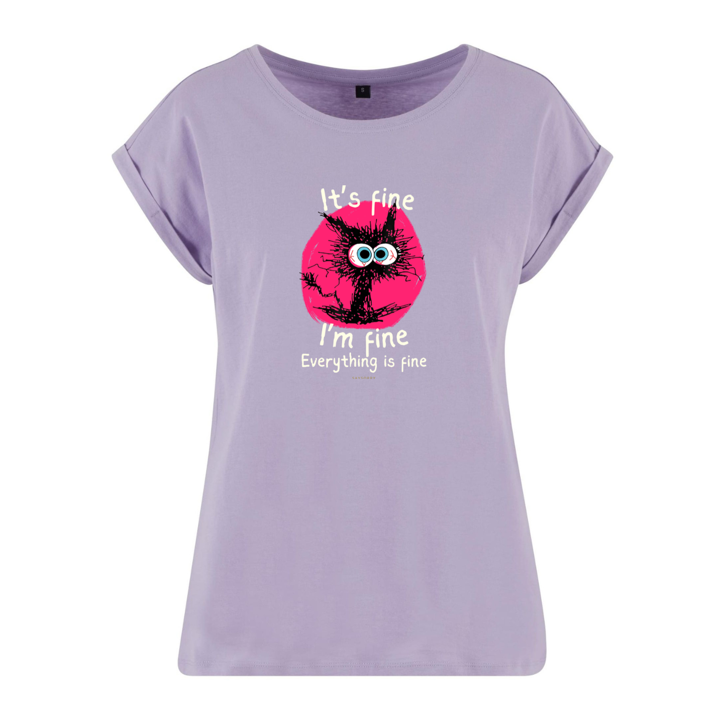 Organic Alle-Größen-Shirt »It’s fine, I’m fine, everything is fine«