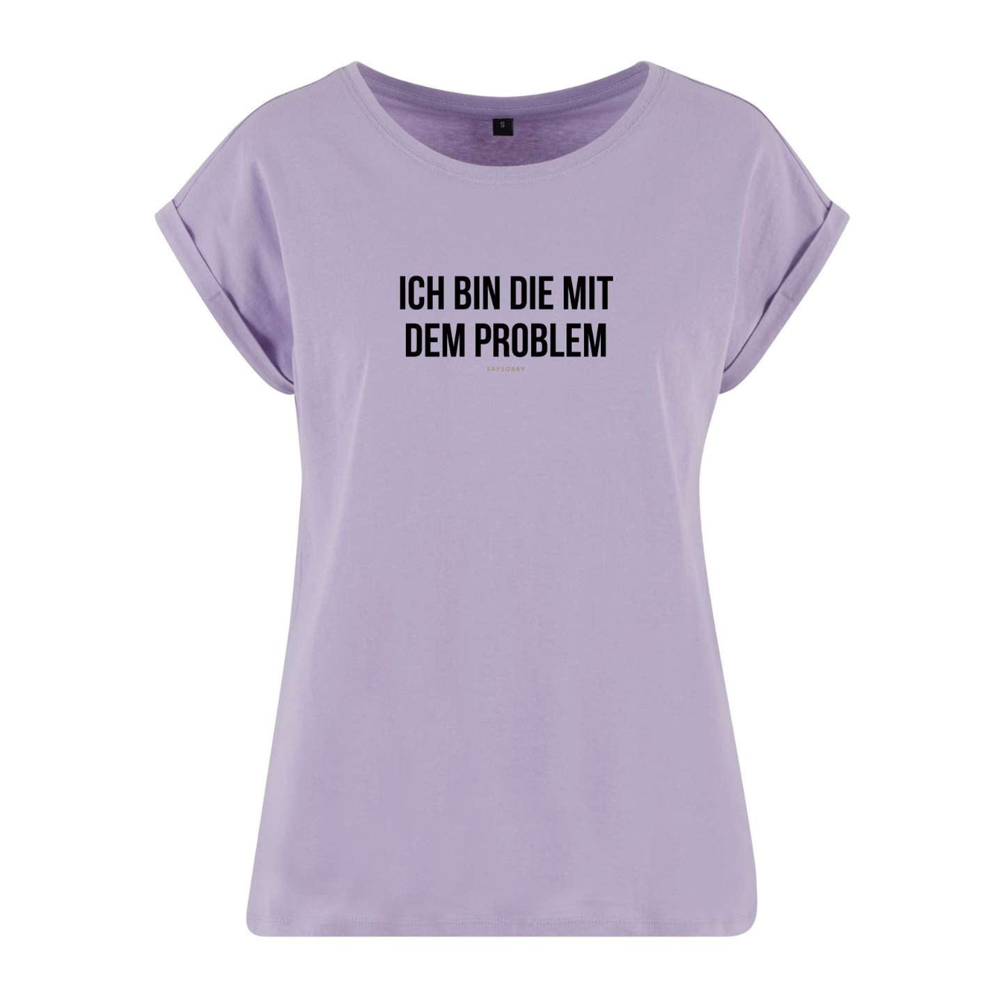 Organic Alle-Größen-Shirt »Ich bin die mit dem Problem«