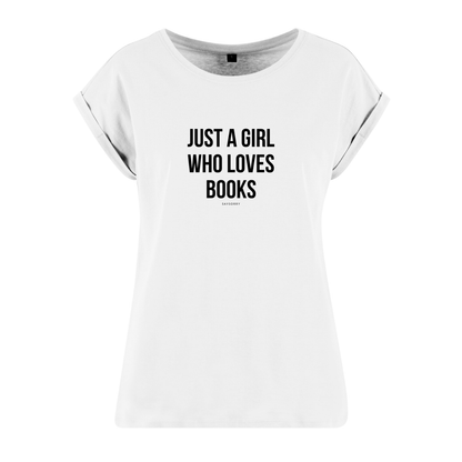 Organic Alle-Größen-Shirt »Just a Girl who loves Books«