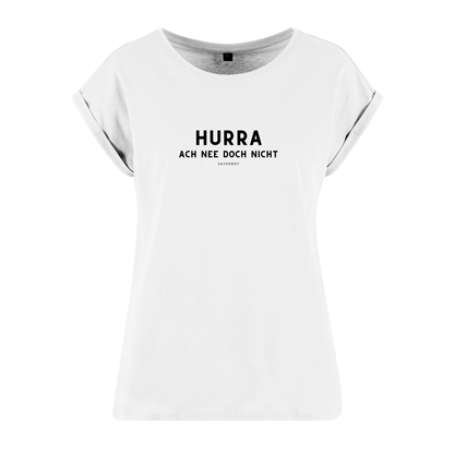 Organic Alle-Größen-Shirt »Hurra! Ach nee doch nicht«