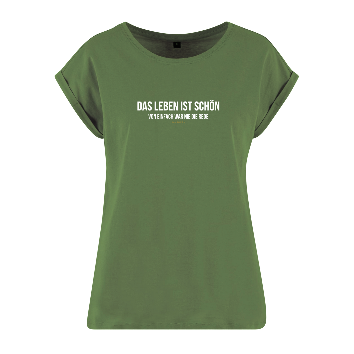 Organic Alle-Größen-Shirt »Das Leben ist schön. Von einfach war nie die Rede.«