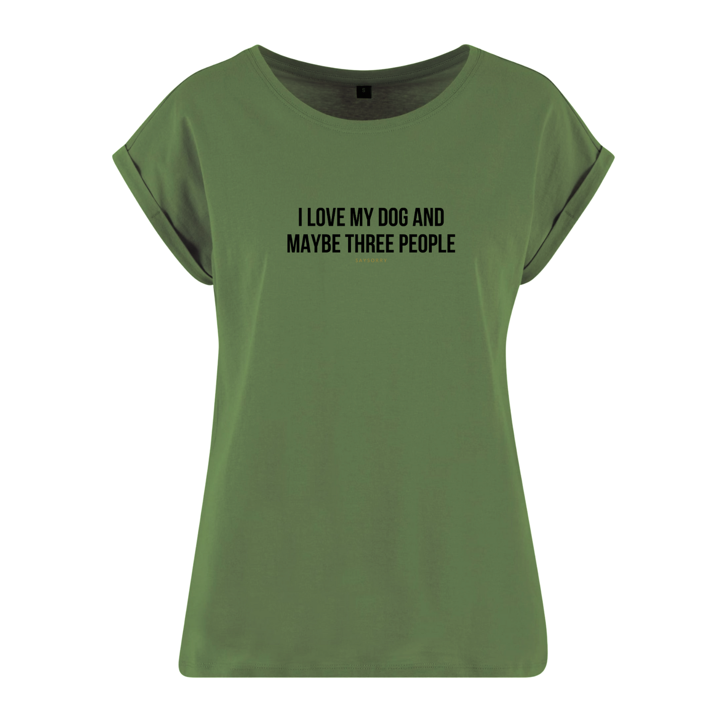 Organic Alle-Größen-Shirt »I love my Dog an maybe three People«
