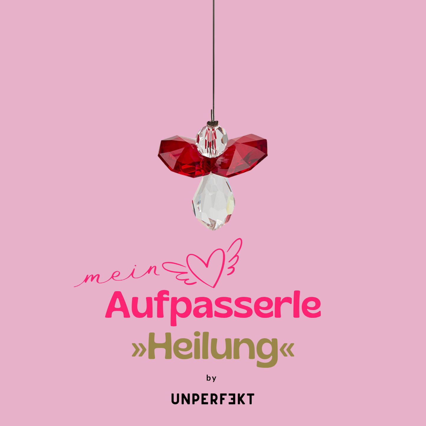 Mein Aufpasserle Schutzengel »Heilung«