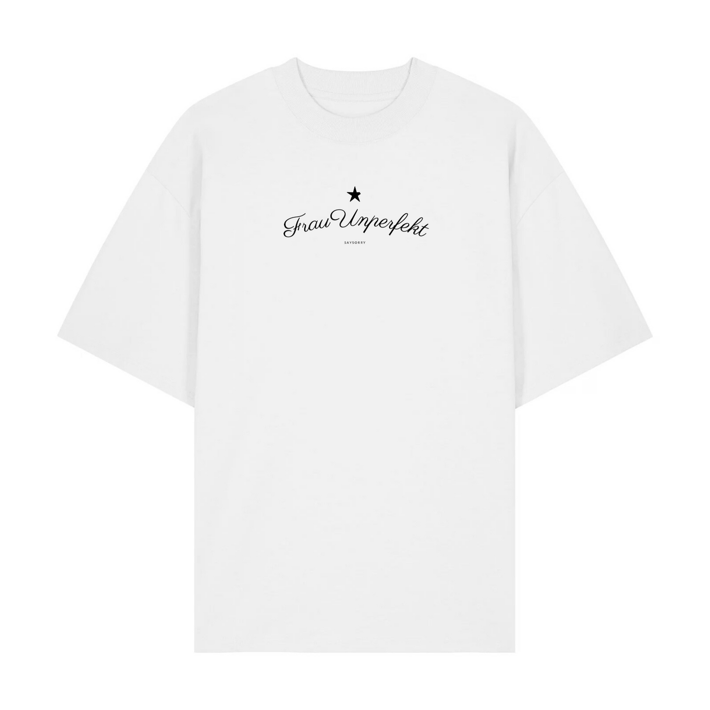 Premium Unisex Oversize T-Shirt »Frau Unperfekt« Unisex 100% Organic