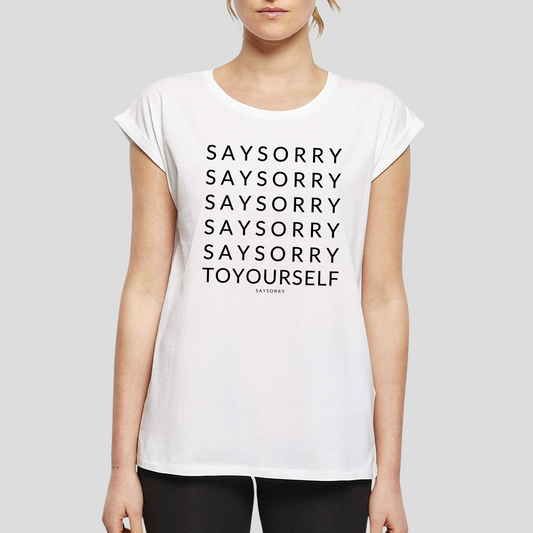 Organic Alle-Größen-Shirt »Say Sorry to Yourself«