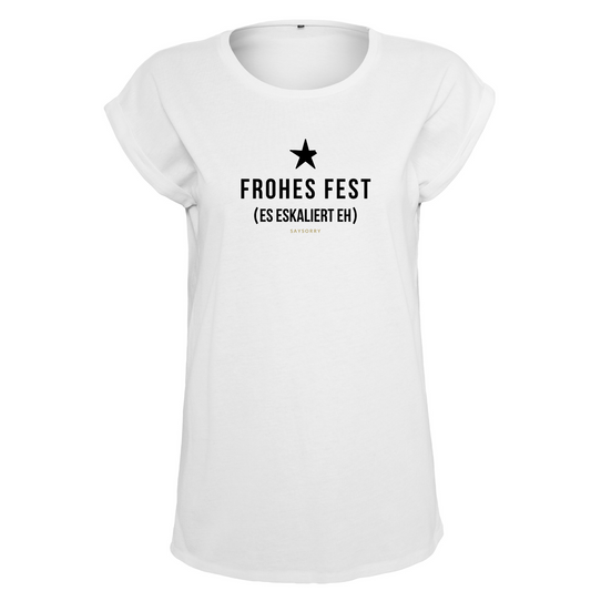 Organic Alle-Größen-Shirt weiss »Frohes Fest (Es eskaliert eh)«