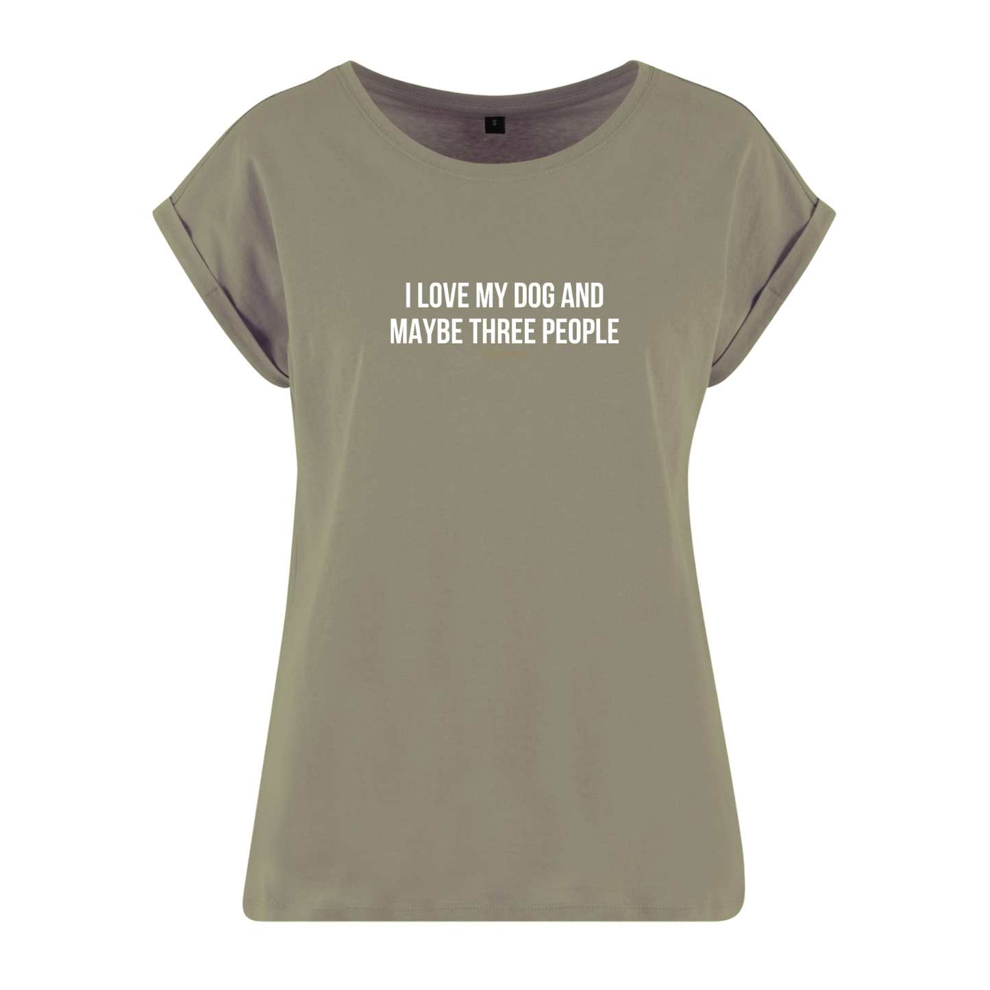 Organic Alle-Größen-Shirt »I love my Dog an maybe three People«