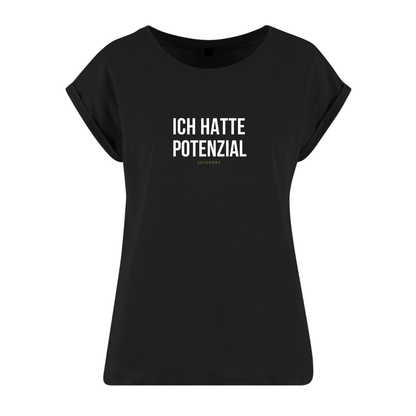 Organic Alle-Größen-Shirt »Ich hatte Potenzial«