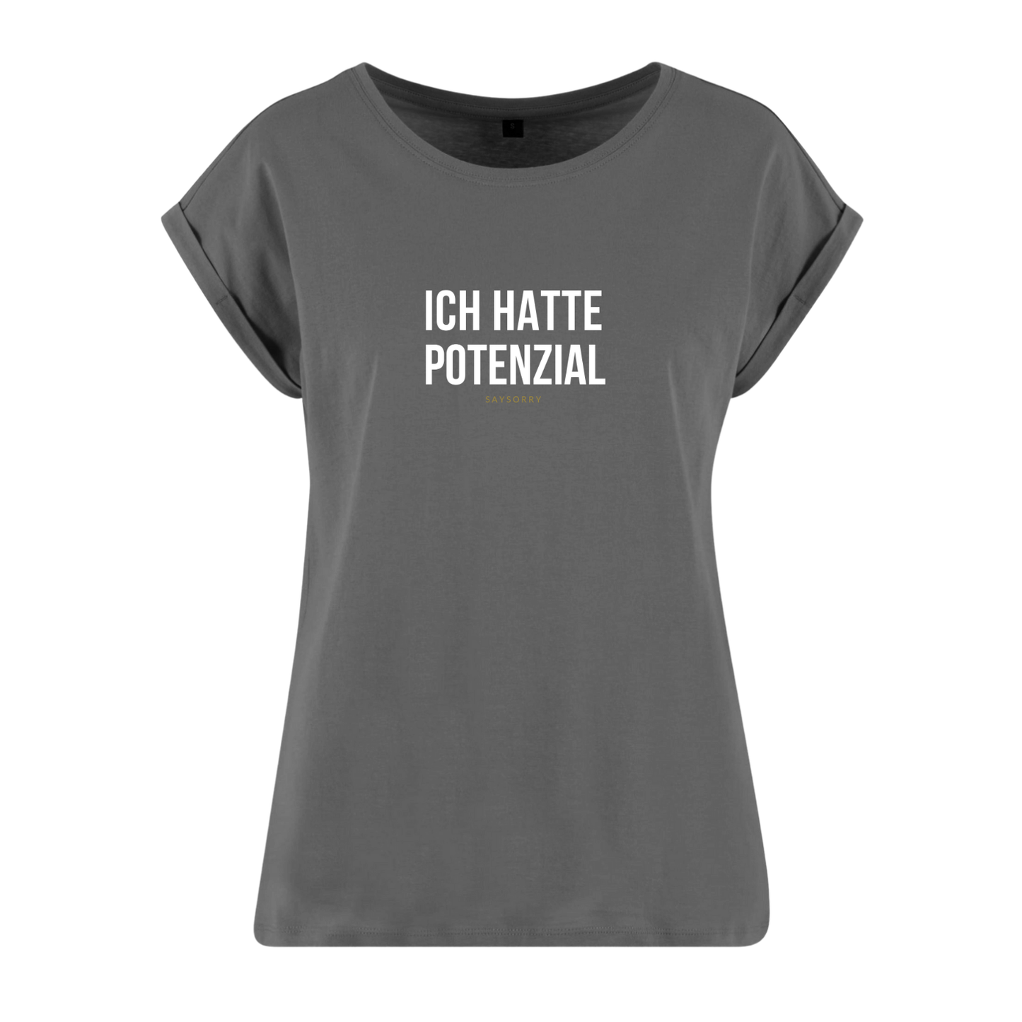 Organic Alle-Größen-Shirt »Ich hatte Potenzial«