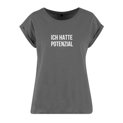 Organic Alle-Größen-Shirt »Ich hatte Potenzial«