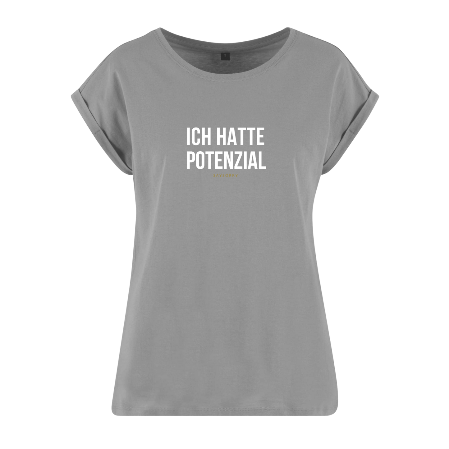 Organic Alle-Größen-Shirt »Ich hatte Potenzial«