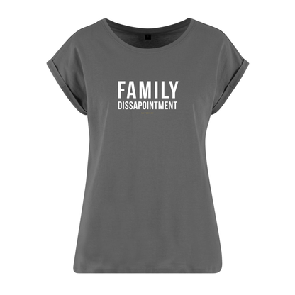 Organic Alle-Größen-Shirt weiss »Family Dissapointment«