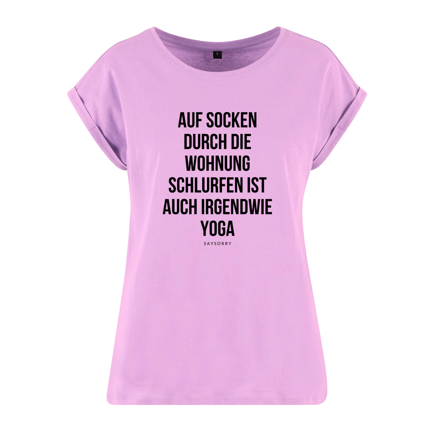 Organic Alle-Größen-Shirt »Auf Socken durch die Wohnung schlurfen ist auch irgendwie Yoga«