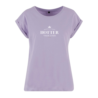 Organic Alle-Größen-Shirt »Menopause Queen Hotter than Ever«
