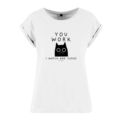 Organic Alle-Größen-Shirt »You work I watch and judge«