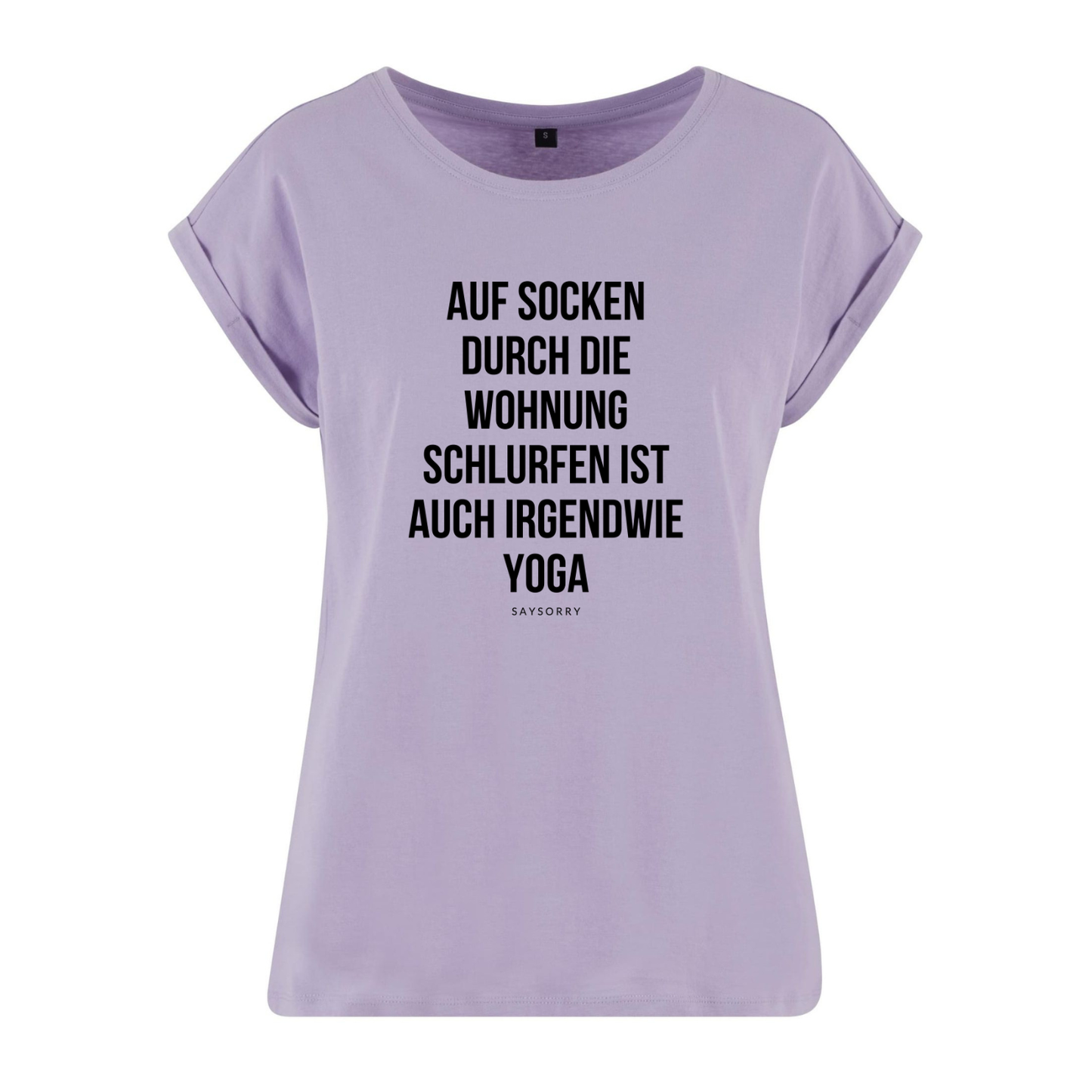 Organic Alle-Größen-Shirt »Auf Socken durch die Wohnung schlurfen ist auch irgendwie Yoga«