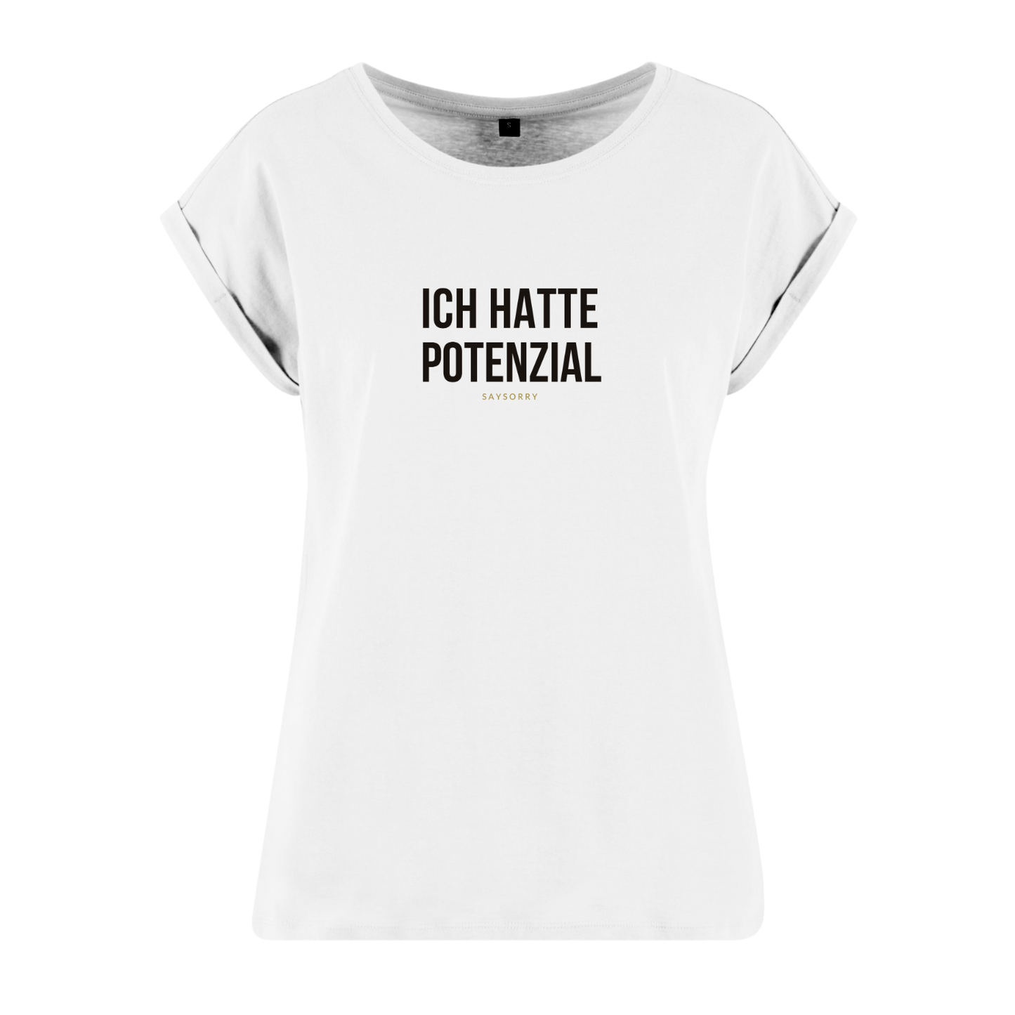 Organic Alle-Größen-Shirt »Ich hatte Potenzial«