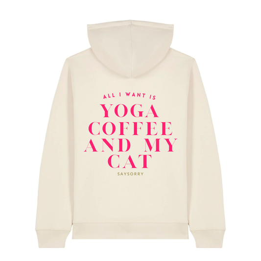100% Organic unisex Hoodie in vielen Farben »All I need is Yoga Coffee and my Cat«