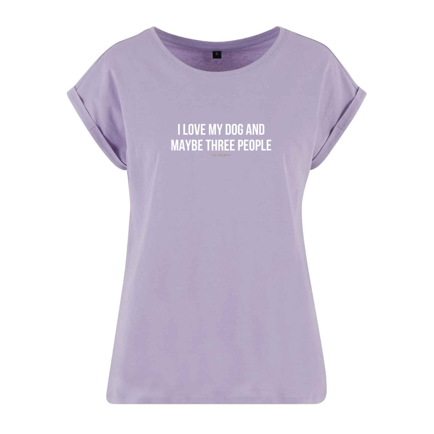 Organic Alle-Größen-Shirt »I love my Dog an maybe three People«