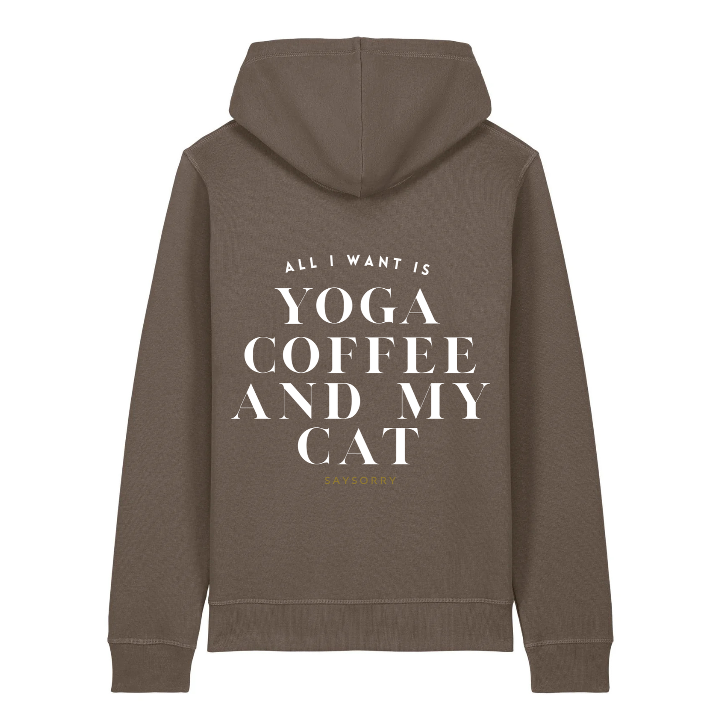 100% Organic unisex Hoodie in vielen Farben »All I need is Yoga Coffee and my Cat«